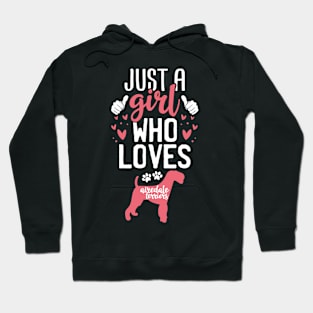 Just a Girl Who Loves Airedale terriers Hoodie